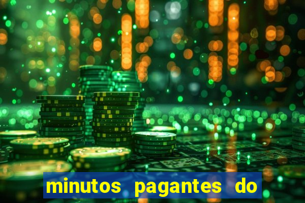 minutos pagantes do fortune tiger hoje