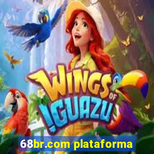 68br.com plataforma