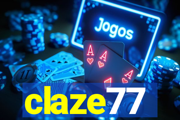 claze77