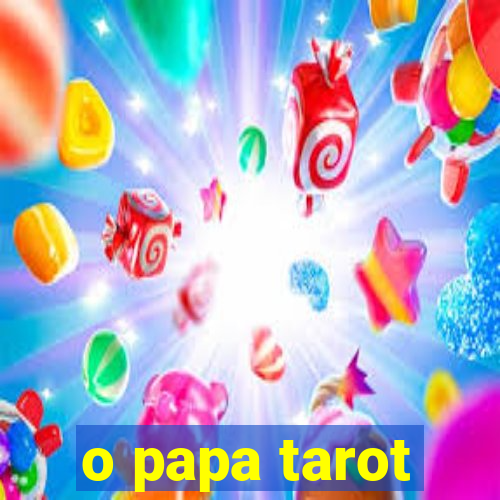 o papa tarot