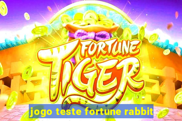 jogo teste fortune rabbit