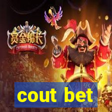 cout bet