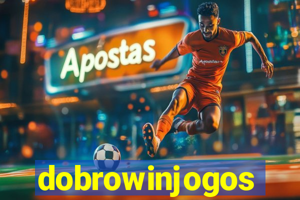 dobrowinjogos