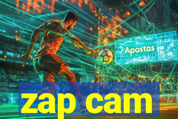 zap cam