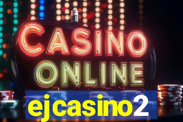 ejcasino2