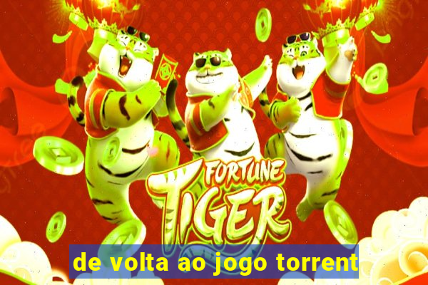 de volta ao jogo torrent