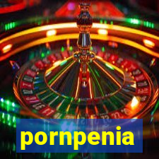 pornpenia