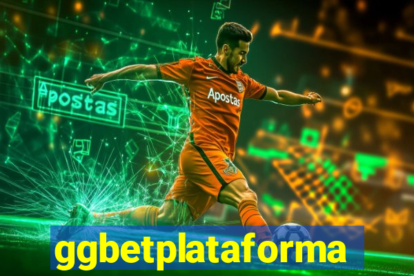 ggbetplataforma