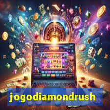 jogodiamondrush