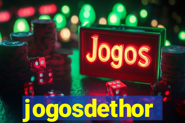 jogosdethor