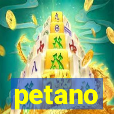 petano