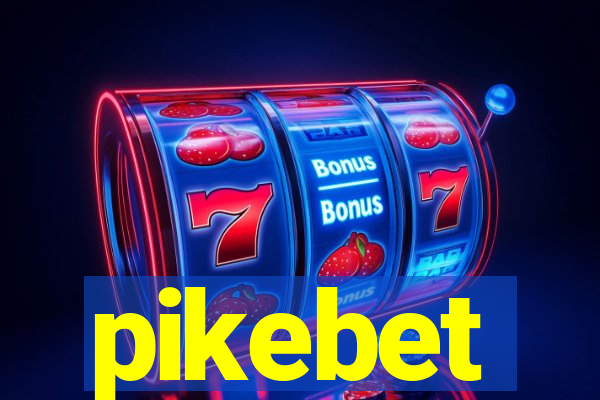 pikebet