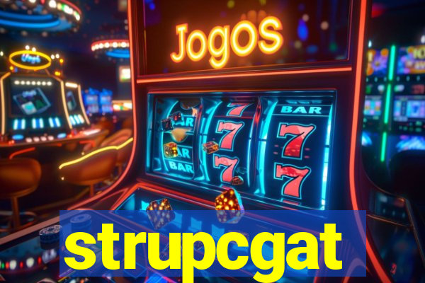 strupcgat