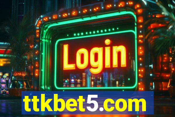 ttkbet5.com