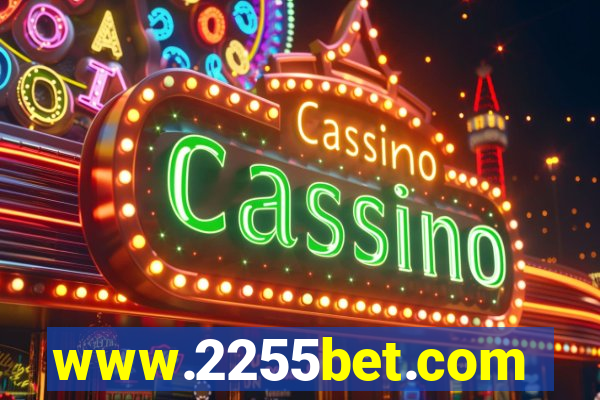 www.2255bet.com