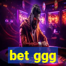 bet ggg