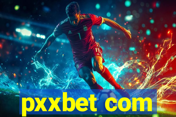 pxxbet com