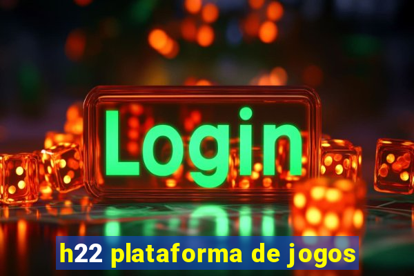 h22 plataforma de jogos