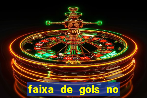 faixa de gols no jogo 2-3 o que significa