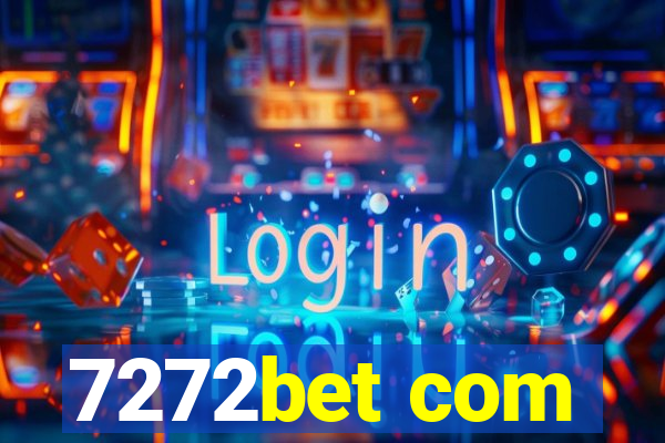 7272bet com