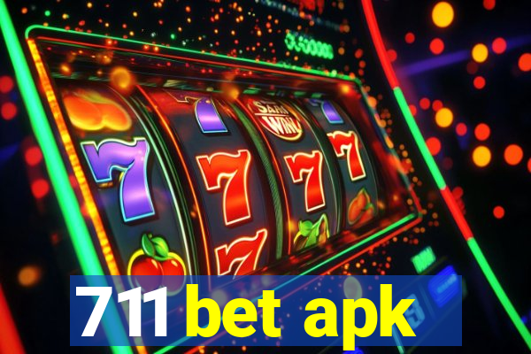 711 bet apk