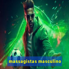 massagistas masculino