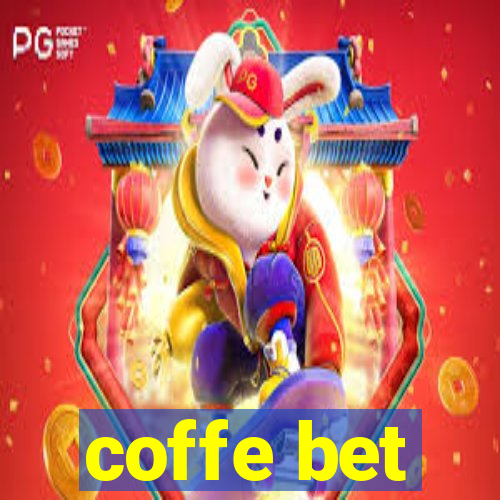 coffe bet