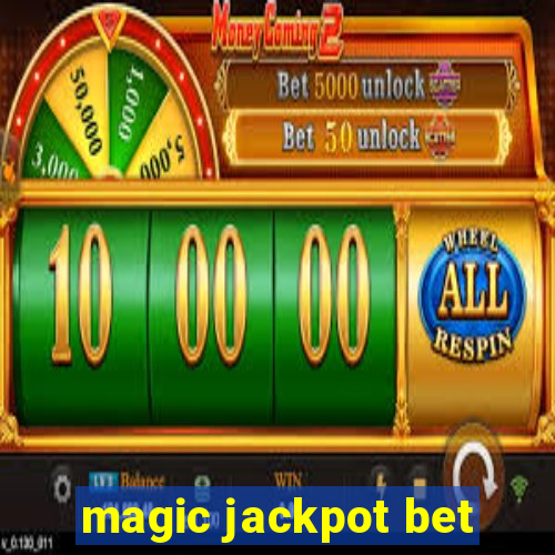 magic jackpot bet