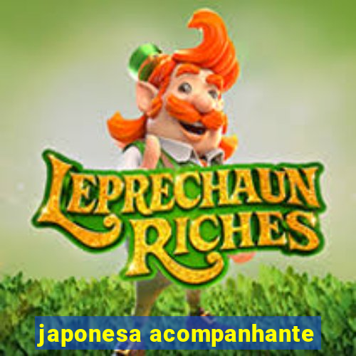 japonesa acompanhante