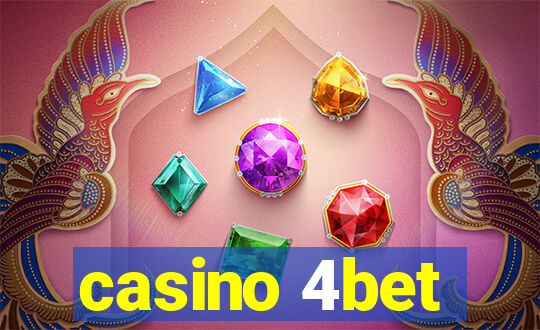 casino 4bet