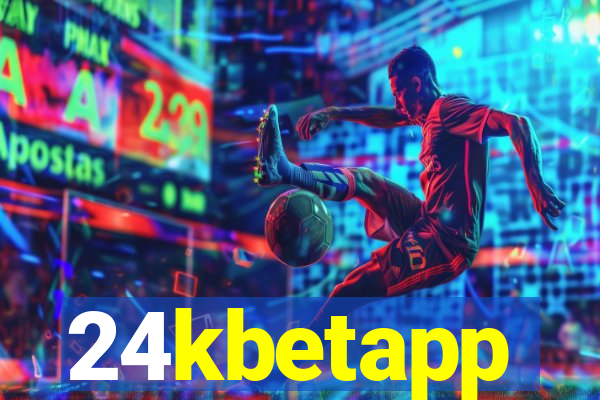 24kbetapp