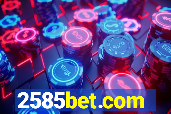 2585bet.com