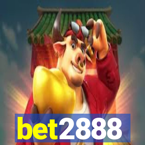 bet2888