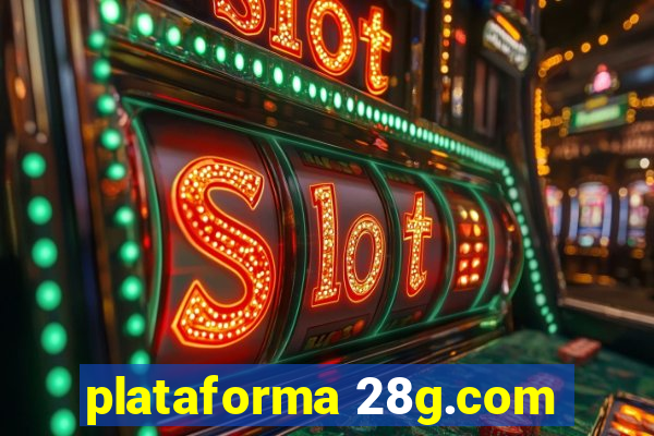 plataforma 28g.com