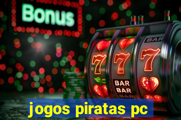 jogos piratas pc