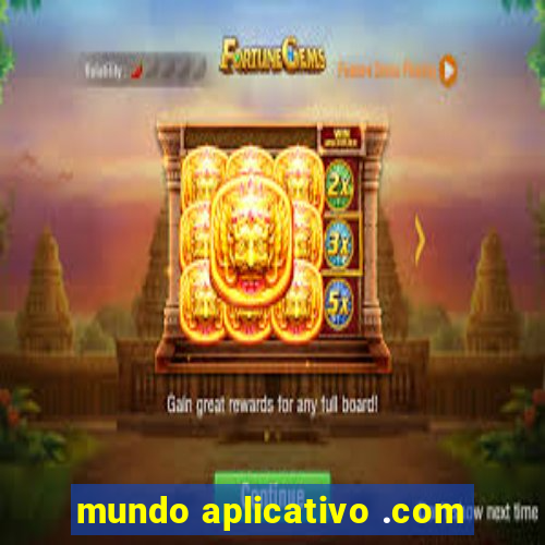 mundo aplicativo .com