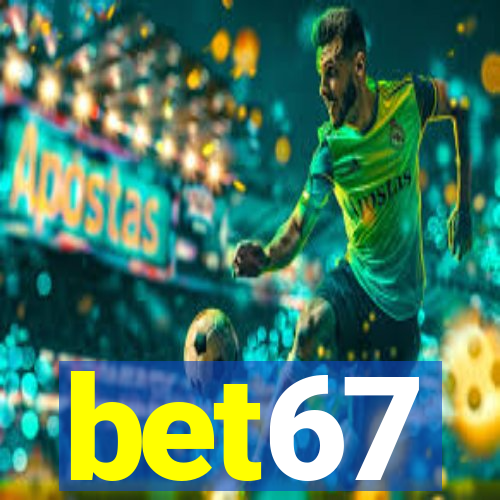 bet67