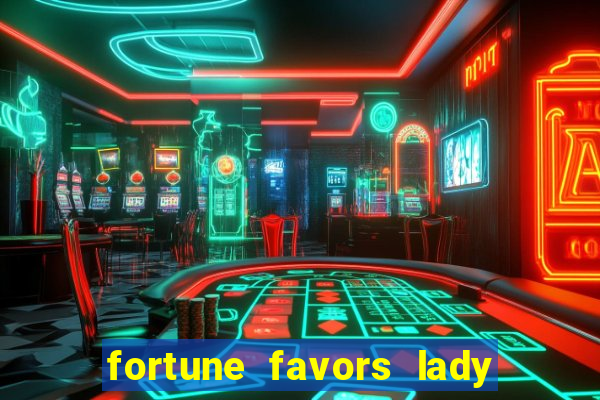 fortune favors lady nikuko legendado