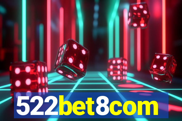 522bet8com