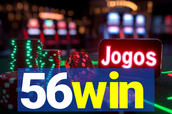 56win