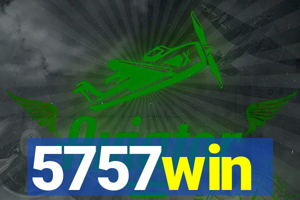 5757win