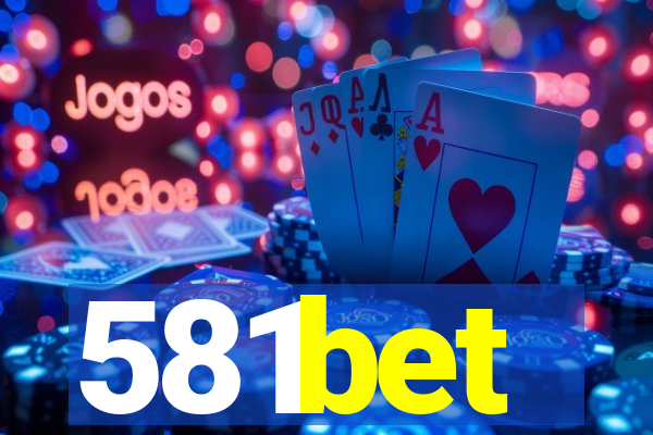 581bet