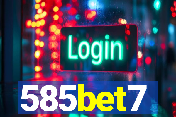 585bet7