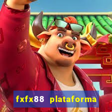 fxfx88 plataforma de jogos