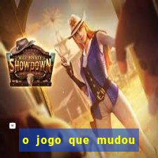 o jogo que mudou a hist贸ria torrent magnet