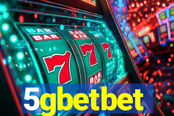 5gbetbet