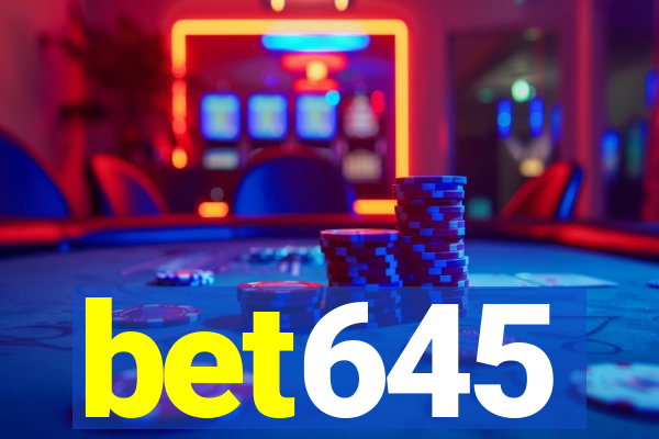 bet645