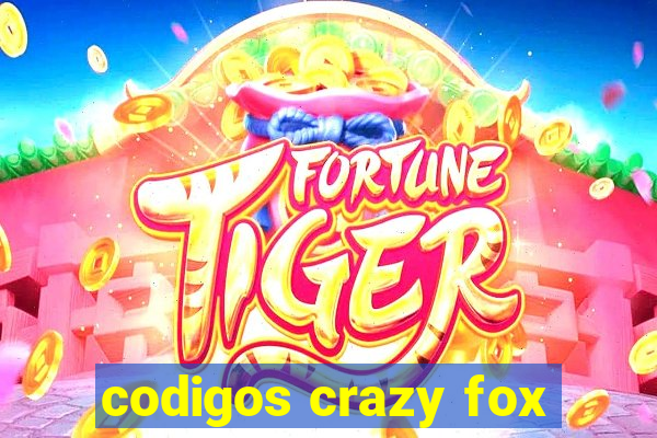 codigos crazy fox