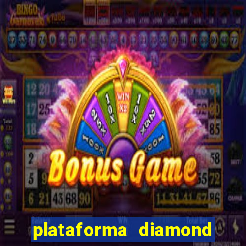 plataforma diamond 777 bet