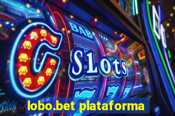 lobo.bet plataforma